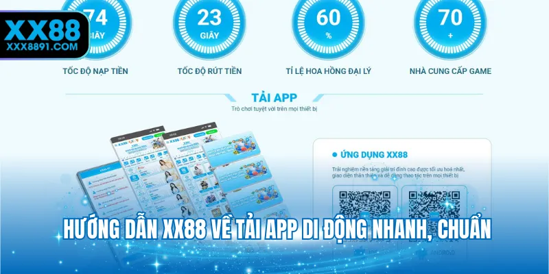 Hướng dẫn XX88 về tải app di động nhanh, chuẩn